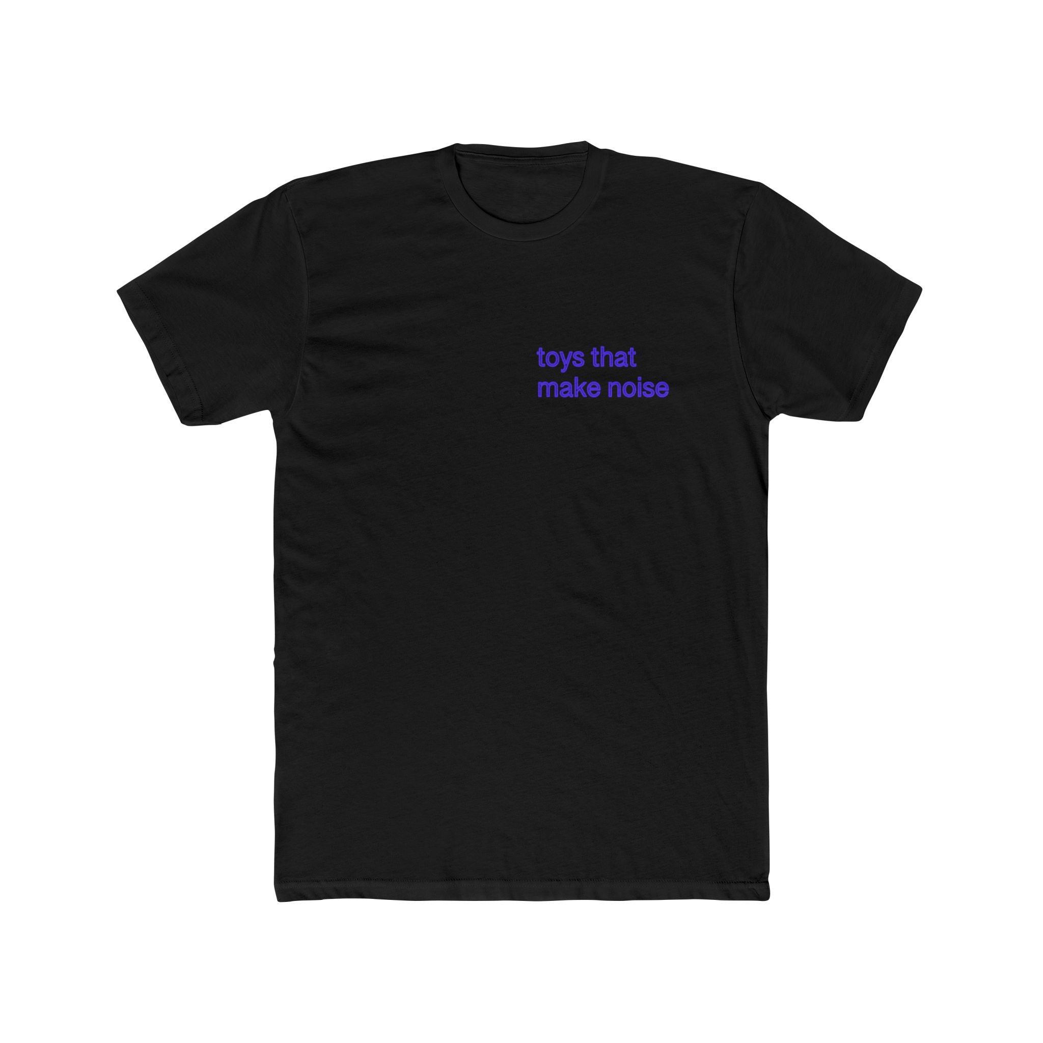 toys that make noise logo t-shirt